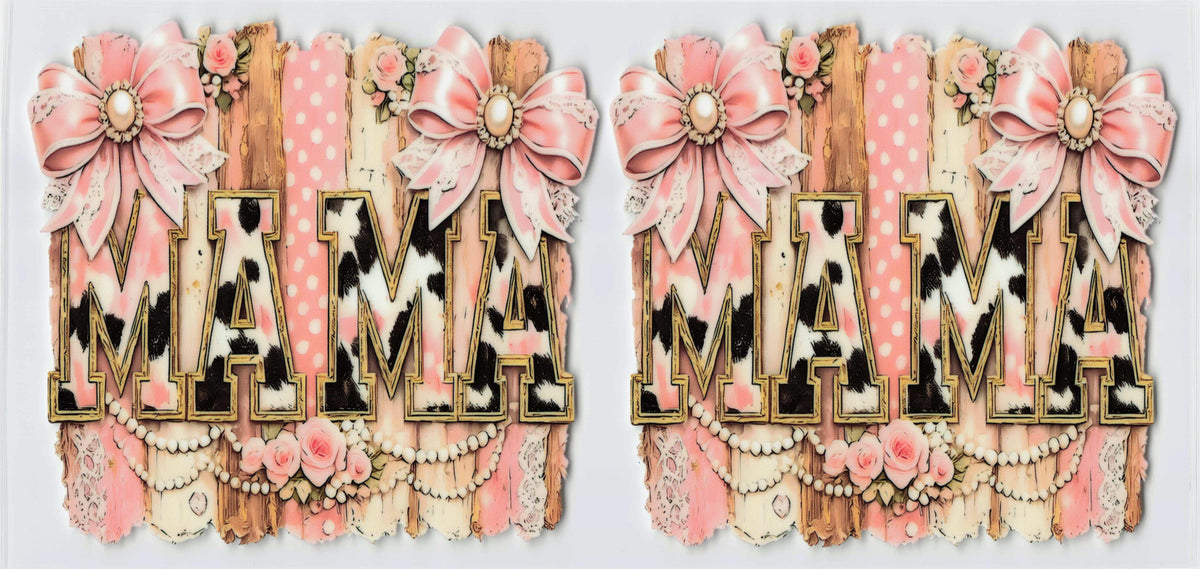 Mama Tumbler Wrap #430
