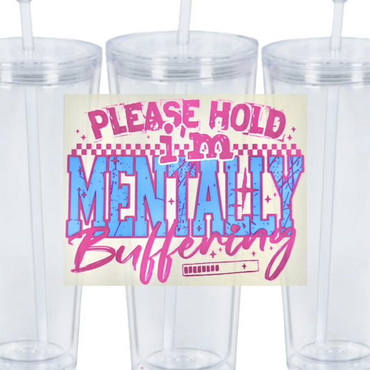 Mentally Buffering Tumbler Wrap #5