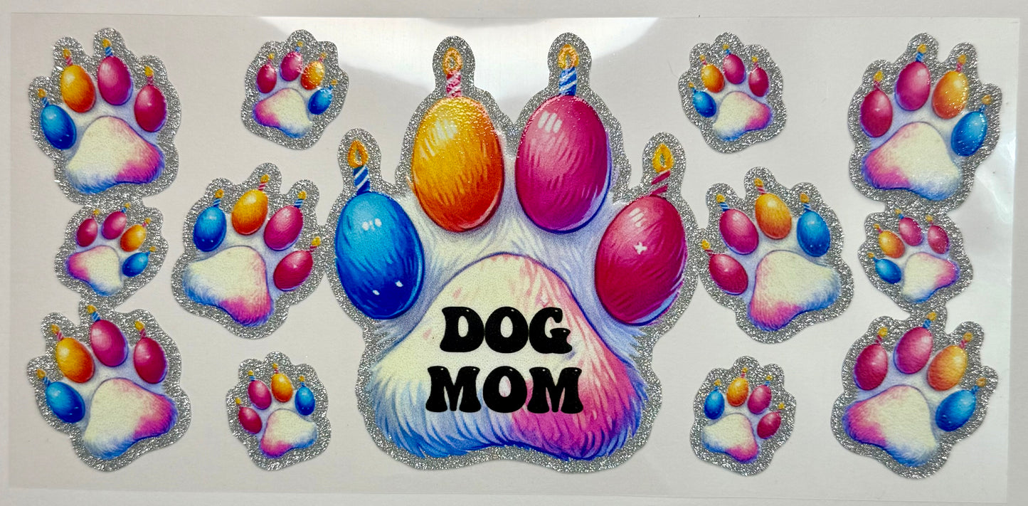 Dog Mom Glitter Tumbler Wrap #243