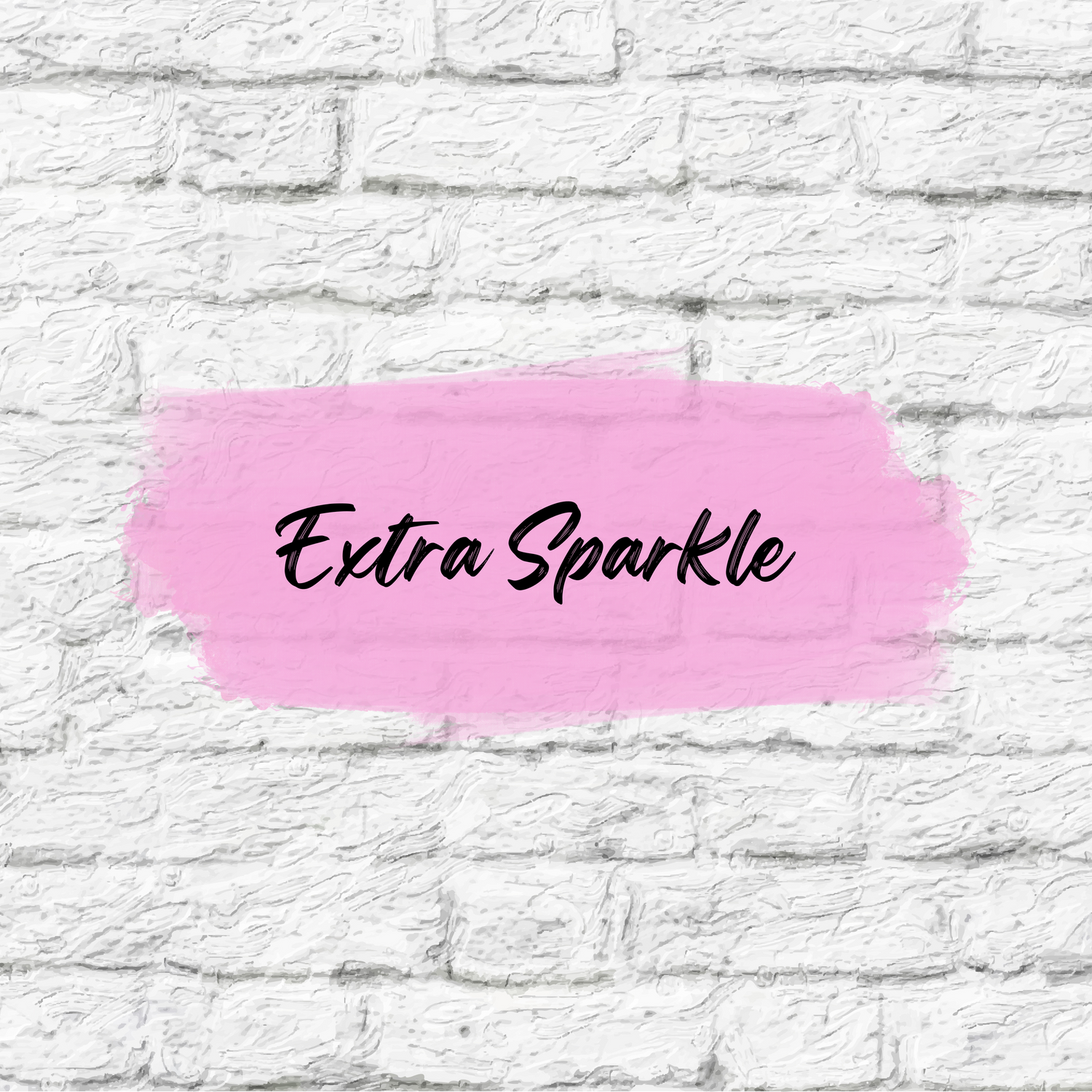 Extra Sparkle
