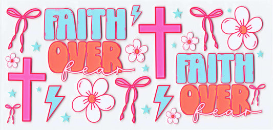 Faith Over Fear Tumbler Wrap #395