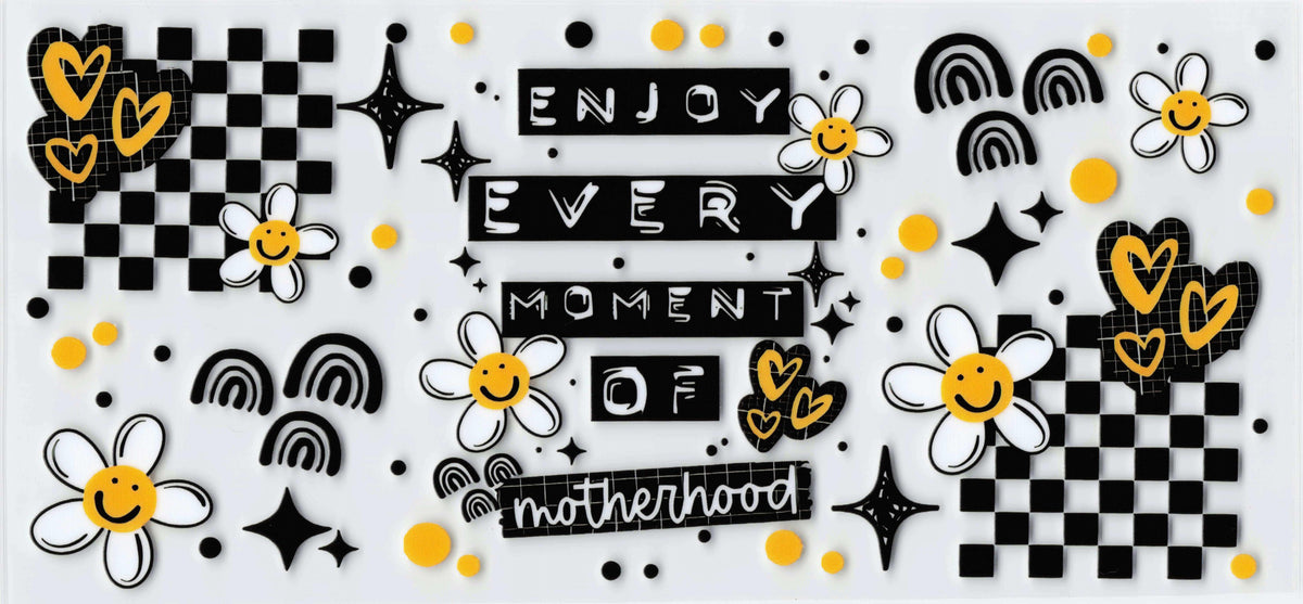 A decorative graphic with the phrase 'ENJOY EVERY MOMENT OF motherhood' in black lettering, surrounded by black-and-white checkered squares, white daisies with yellow centers, yellow smiley faces, small yellow stars, and yellow arches 