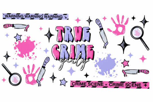 True crime girly Tumbler Wrap #252