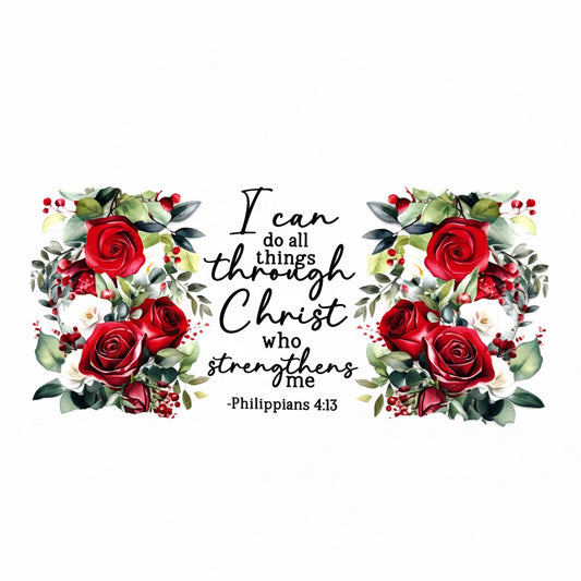 I can do all things Tumbler Wrap #283