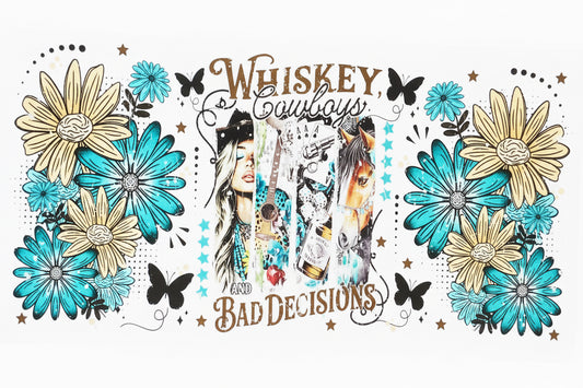 Whiskey Cowboys & Bad Decisions Tumbler Wrap #44