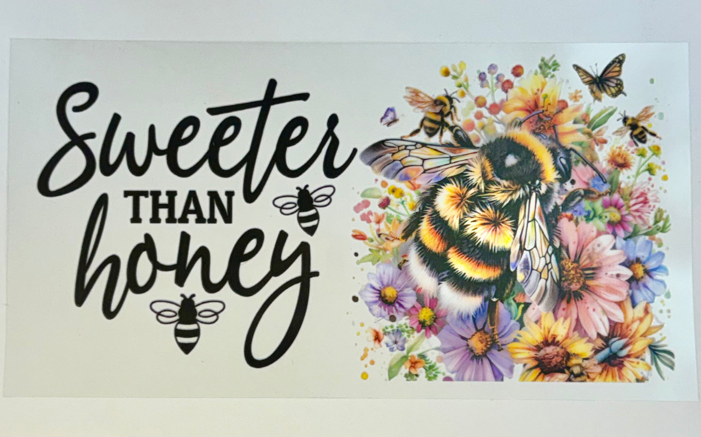 Sweeter than honey Tumbler Wrap #222