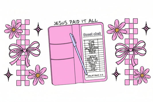 Jesus Paid It All Tumbler Wrap #401