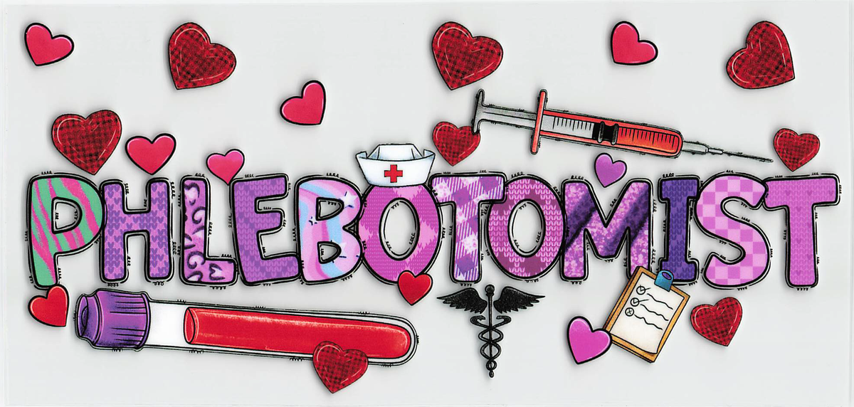 Phlebotomist Tumbler Wrap #601